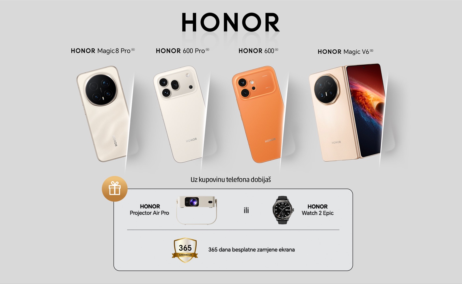 HONOR Magic8 Pro, HONOR 600 Pro, HONOR 600 i HONOR Magic V6 – uz kupovinu telefona dobijaš HONOR Projector Air Pro ili HONOR Watch 2 Epic i 365 dana besplatne zamjene ekrana