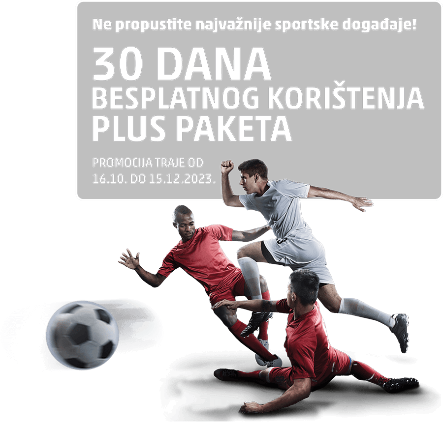 30 dana besplatnog korištenja plus paketa